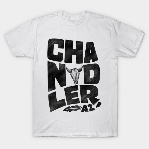 Chandler Vintage Type T-Shirt by DreamBox